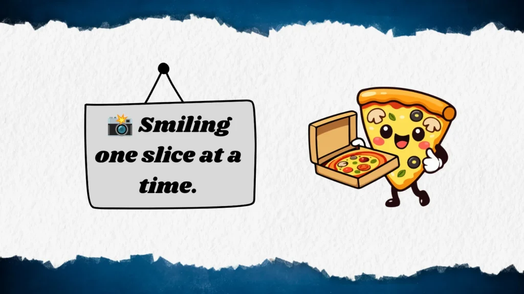 Pizza Captions for Instagram